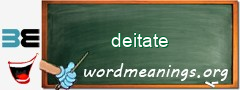 WordMeaning blackboard for deitate